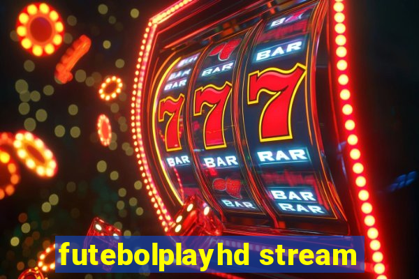 futebolplayhd stream